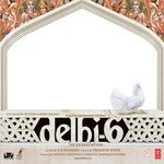 Delhi 6 - Anupam Kher Song Download